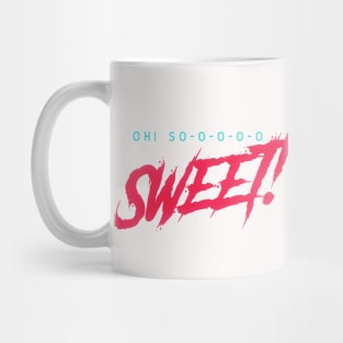 One word says it all! Sweet! What nicer gift to give? Mug